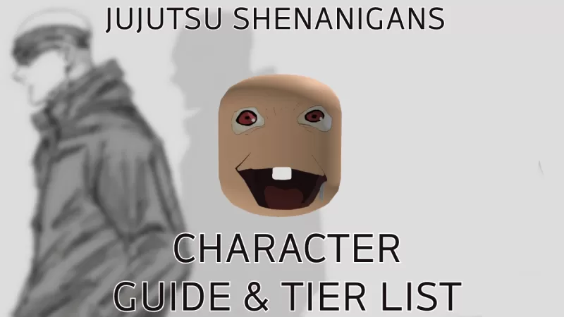 Ultimate Jujutsu Shenanigans: Character Rankings and Strategy Guide