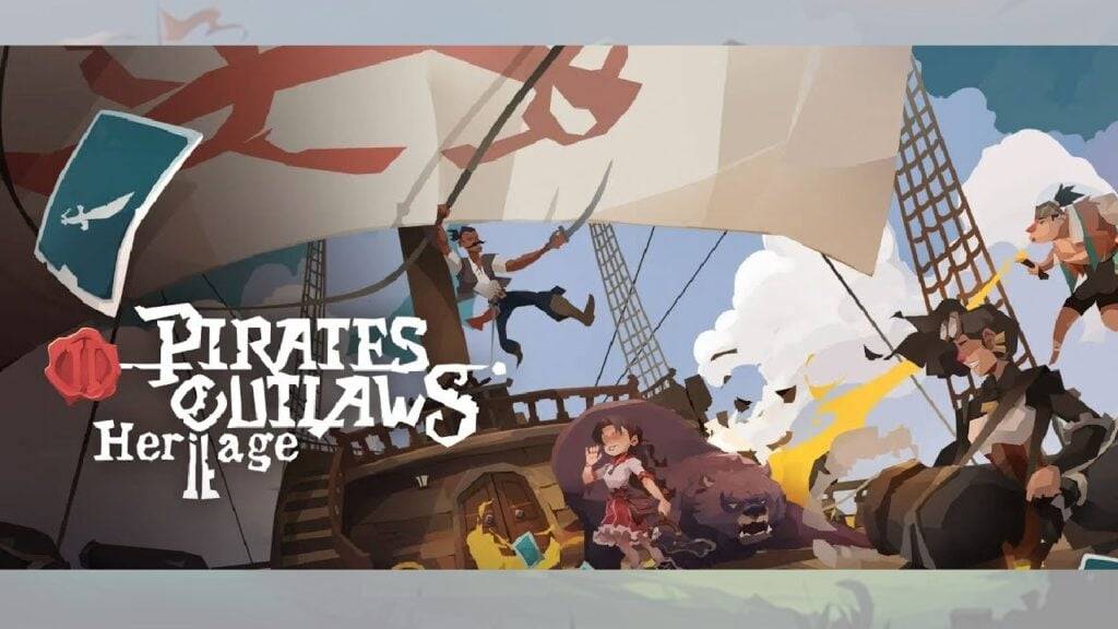 Pirates Outlaws 2: Heritage 모바일 출시 임박