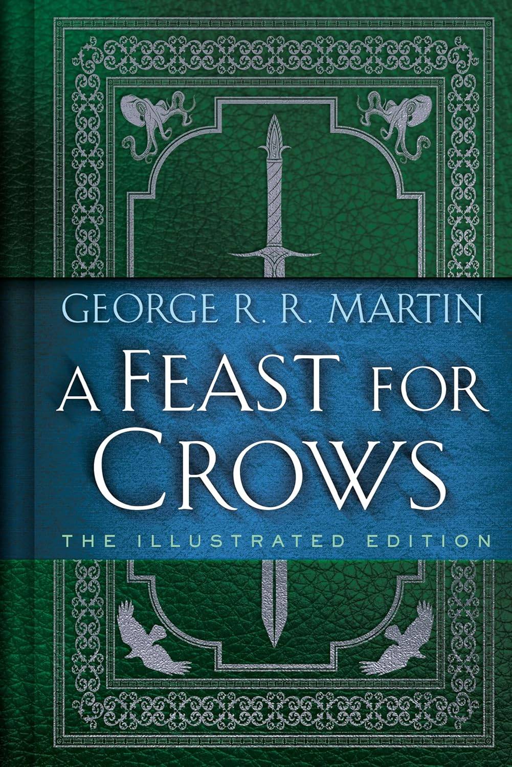 George R.R. Martin Reveals Illustrated Edition Cover for A Feast for Crows