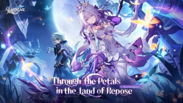 Honkai : Star Rail 버전 3.2 'Retos of Repose의 꽃잎을 통해'곧 출시 될 예정입니다!