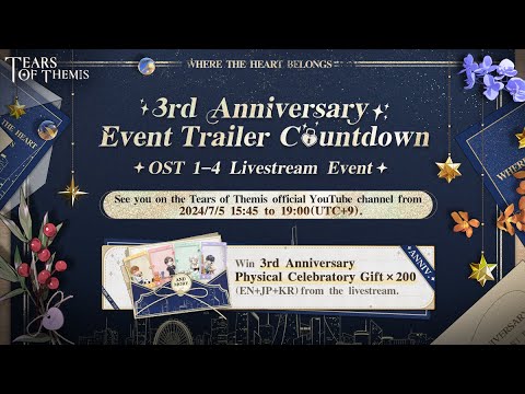 Tears of Themis Third Anniversary Countdown