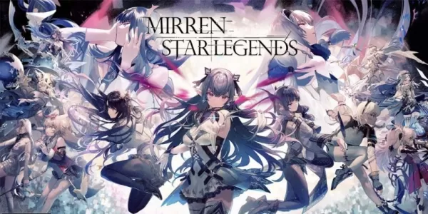 Mirren: Star Legends Ön Kayıt Açılıyor, Crunchyroll Giriş Perks ortaya çıktı