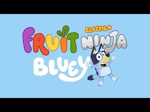 Bluey characters appear in Fruit Ninja gameplay