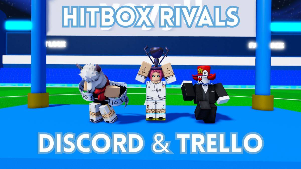 Hitbox Rakipleri: Trello ve Discord Güncellemeleri