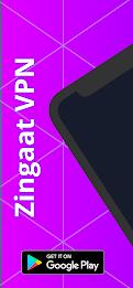 Zingaat VPN - Fast & Secure應用截圖第0張