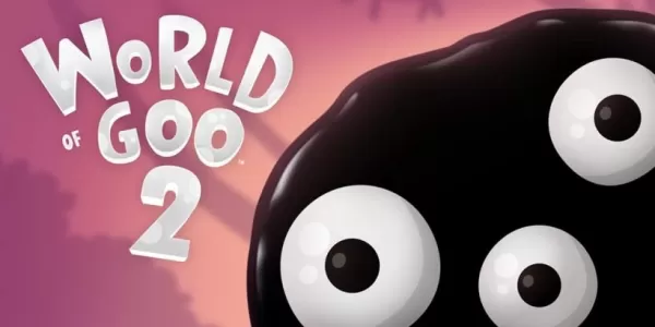 World of Goo 2 Now Available on Mobile