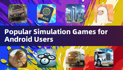 Beliebte Simulationsspiele für Android -Benutzer