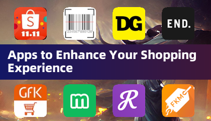 Apps to Enhance Your Shopping Experience