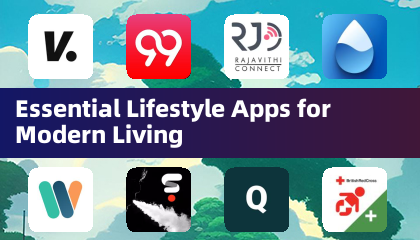 Essential Lifestyle Apps for Modern Living