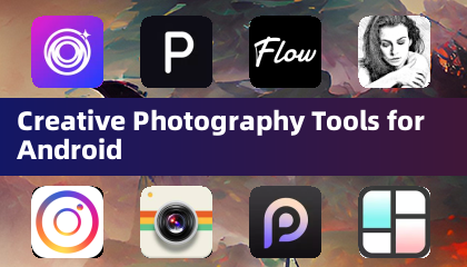Android向けクリエイティブ写真撮影ツール