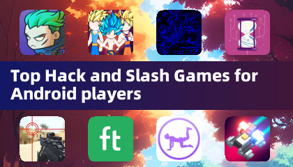 Лучшие игры жанра хак и шлэш для игроков Android