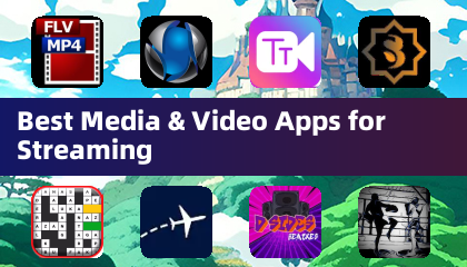 最佳媒体与视频应用用于流媒体播放