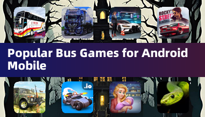 Popular Bus Games for Android Mobile
