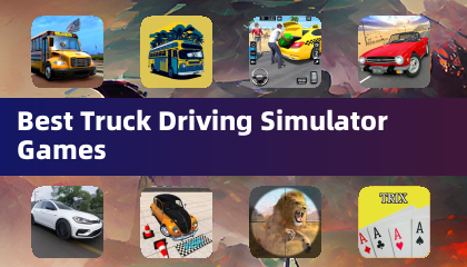Best Truck Driving Simulator Games