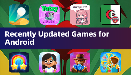最近更新された Android 用ゲーム